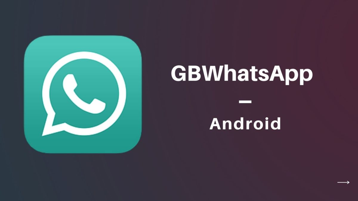Télécharger GBWhatsApp Apk (2021) gratuit pour Android