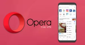 Opera-Free-VPN-Android-Apk-Téléchargement-gratuit